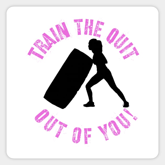 Distressed Motivational Workout Quote Train The Quit Out Of You! Sticker by Chach Ind. Clothing